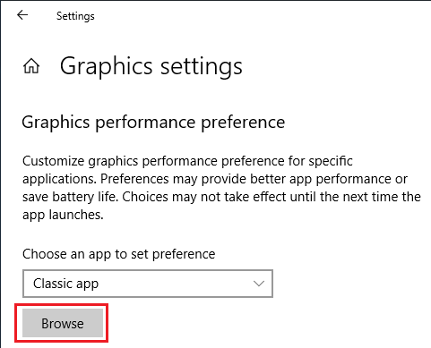 Click browse from Graphic settings.