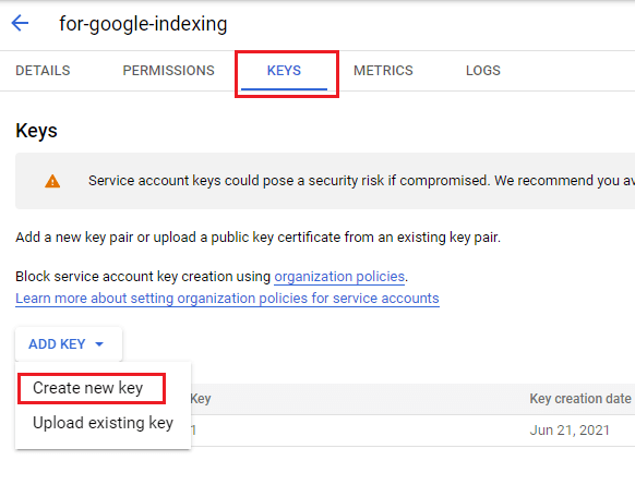 Create new keys for Google Service Account.